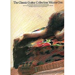 The Classic Guitar Collection Volume 1