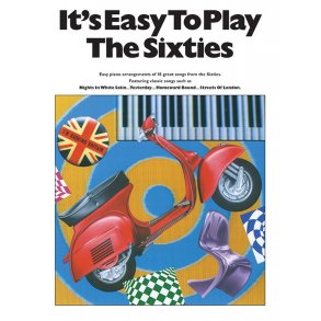 It's Easy To Play The Sixties