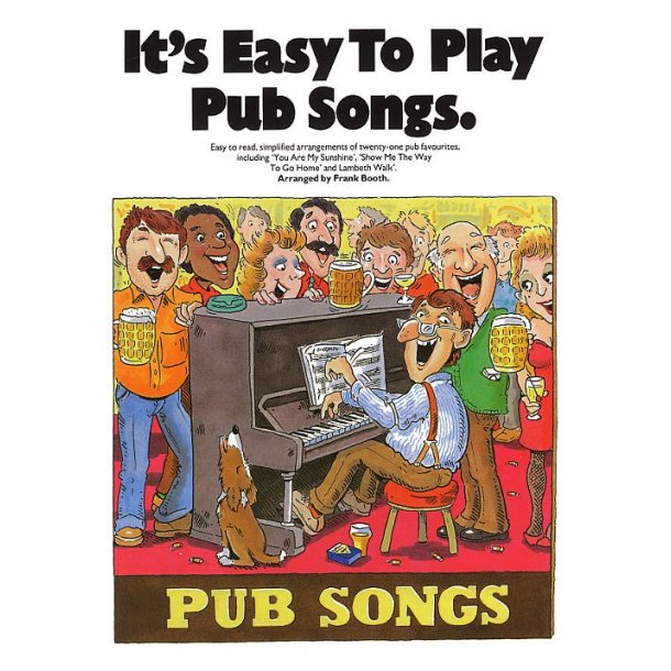 It's Easy To Play Pub Songs