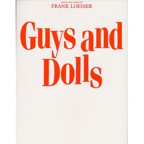Frank Loesser: Guys And Dolls (Vocal Score)