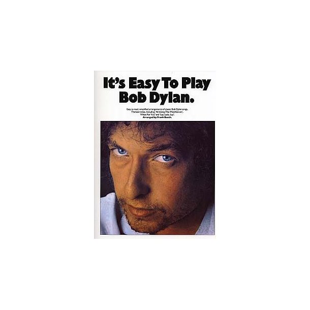 It's Easy To Play Bob Dylan