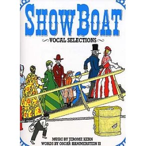 Jerome Kern: Showboat - Vocal Selections