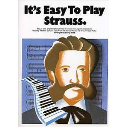 It's Easy To Play Strauss