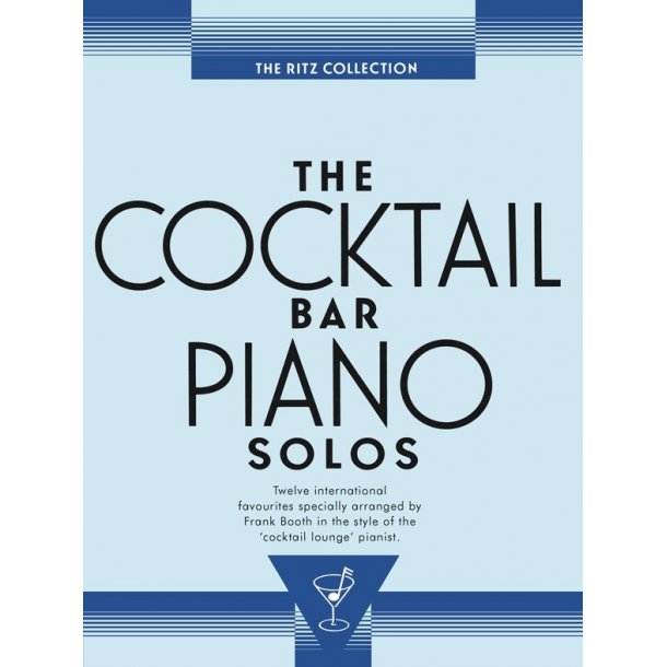 The Cocktail Bar Solos: The Ritz Collection