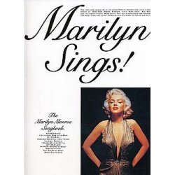 Marilyn Sings!: The Marilyn Monroe Songbook