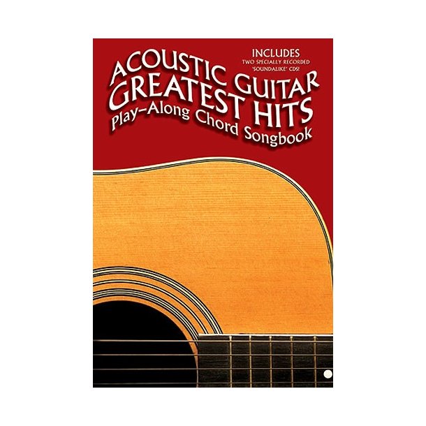 Acoustic Guitar Greatest Hits: Play-Along Chord Songbook