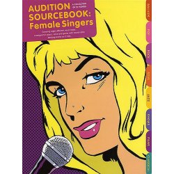Audition Sourcebook: Female Singers