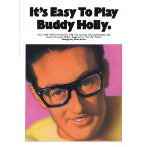 It's Easy To Play Buddy Holly