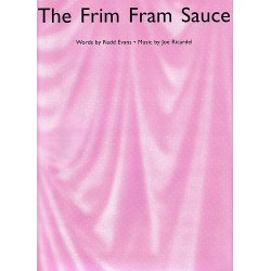 The Frim Fram Sauce