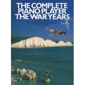 The Complete Piano Player: The War Years