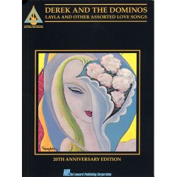 Derek And The Dominos: Layla And Other Assorted Love Songs: 20th Anniversary Edition:  Guitar Recorded Versions