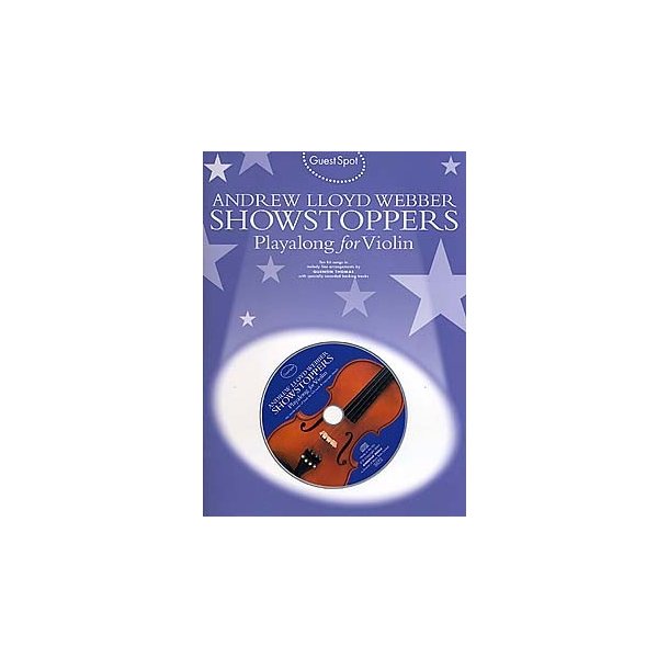 Guest Spot: Andrew Lloyd Webber Showstoppers Playalong For Violin