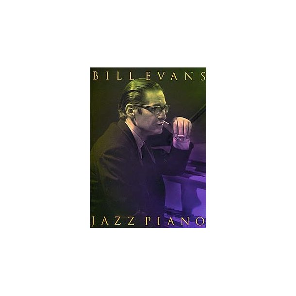Bill Evans: Jazz Piano