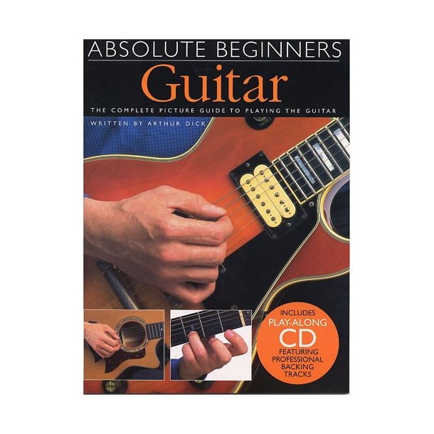 Absolute Beginners: Guitar - Book One