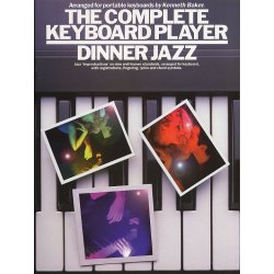 The Complete Keyboard Player: Dinner Jazz