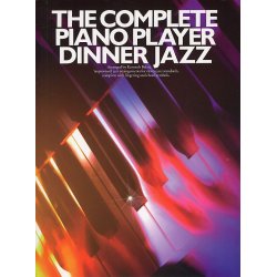 The Complete Piano Player: Dinner Jazz
