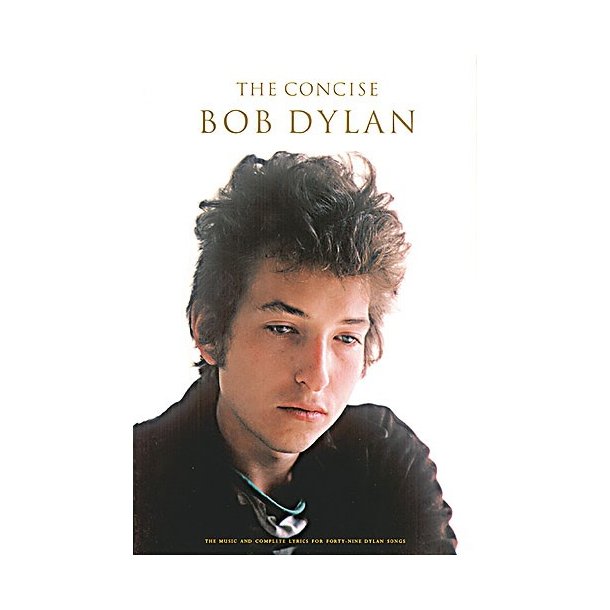 The Concise Bob Dylan