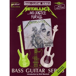 Play It Like It Is Bass: Metallica - And Justice For All