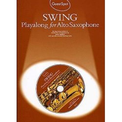 Guest Spot: Swing Playalong For Alto Saxophone
