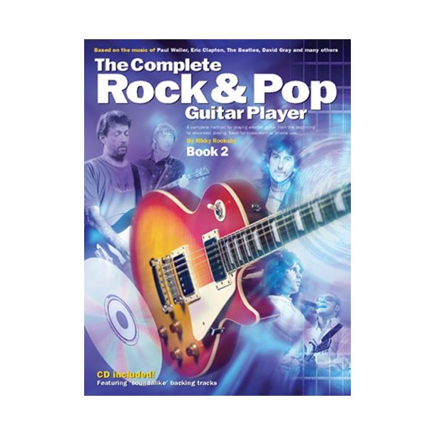 The Complete Rock And Pop Guitar Player: Book 2 (Revised Edition)