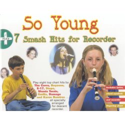 So Young + 7 Smash Hits For Recorder