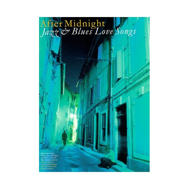After Midnight: Jazz and Blues Love Songs