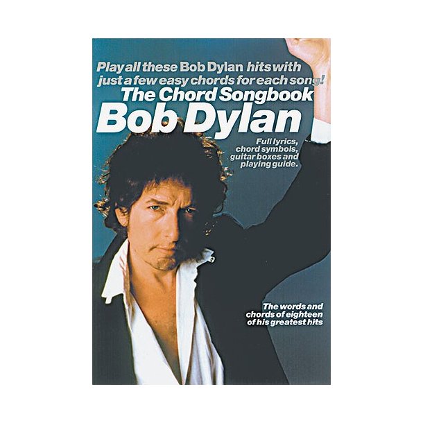Bob Dylan: The Chord Songbook