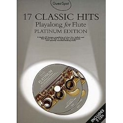 Guest Spot: 17 Classic Hits Playalong for Flute Platinum Edition
