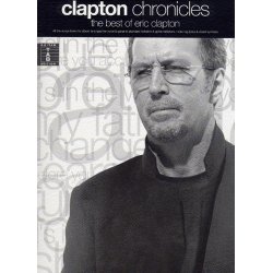 Clapton Chronicles: The Best Of Eric Clapton
