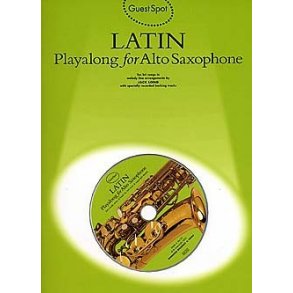 Guest Spot: Latin Playalong For Alto Saxophone
