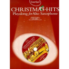 Guest Spot: Christmas Hits Playalong For Alto Saxophone