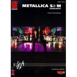 Play It Like It Is Guitar: Metallica - S&M Highlights