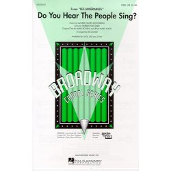 Alain Boublil/Claude-Michel Schonberg: Do You Hear the People Sing? (Les Miserables) (SAB)