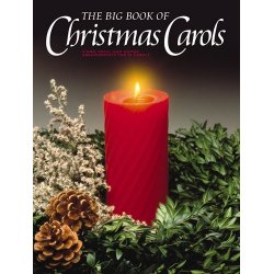 The Big Book Of Christmas Carols