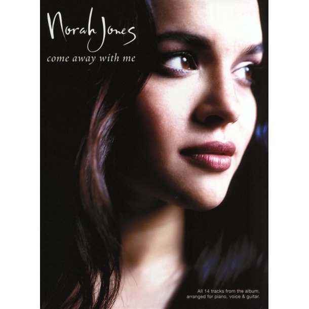 Norah Jones: Come Away With Me (PVG)