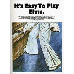 It's Easy To Play: Elvis