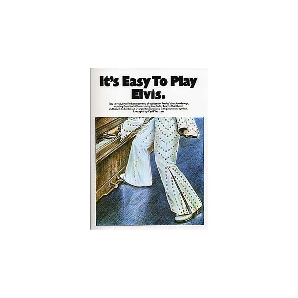 It's Easy To Play: Elvis