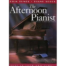 The Afternoon Pianist: Film Tunes