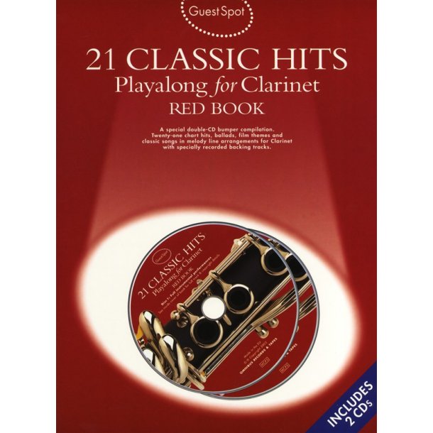Guest Spot: 21 Classic Hits Playalong For Clarinet - Red Book