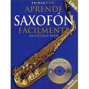 Primer Nivel: Aprende Saxofon Facilmente