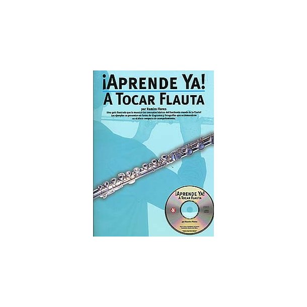 Aprende Ya: A Tocar Flauta