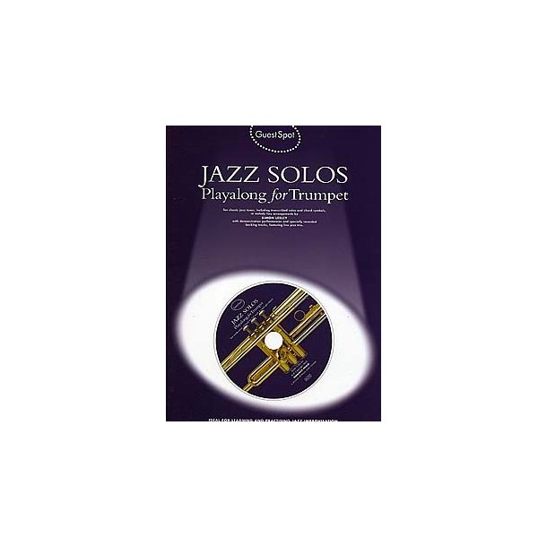 Guest Spot: Jazz Solos Playalong For Trumpet