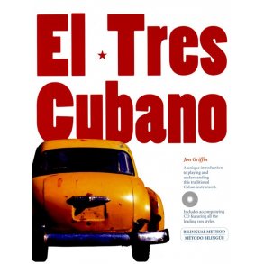 Jon Griffin: El Tres Cubano