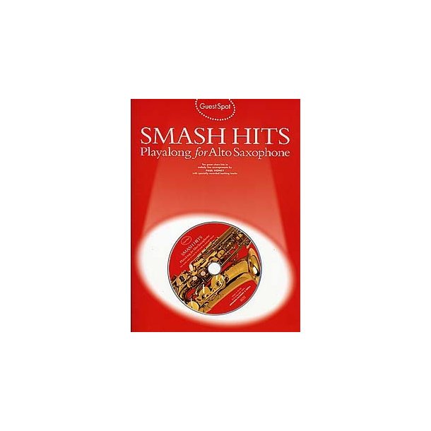 Guest Spot: Smash Hits Playalong For Alto Saxophone (2004 Edition)