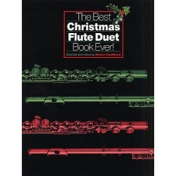 The Best Christmas Flute Duet Book Ever!