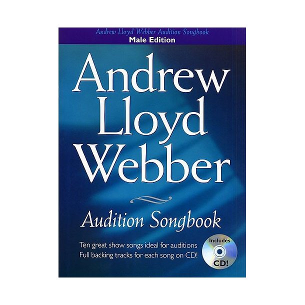 Andrew Lloyd Webber Audition Songbook (Male Edition)