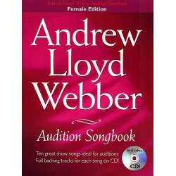 Andrew Lloyd Webber Audition Songbook (Female Edition)