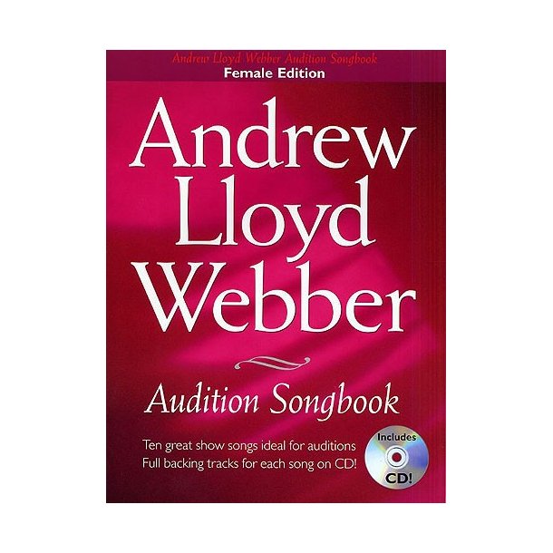 Andrew Lloyd Webber Audition Songbook (Female Edition)