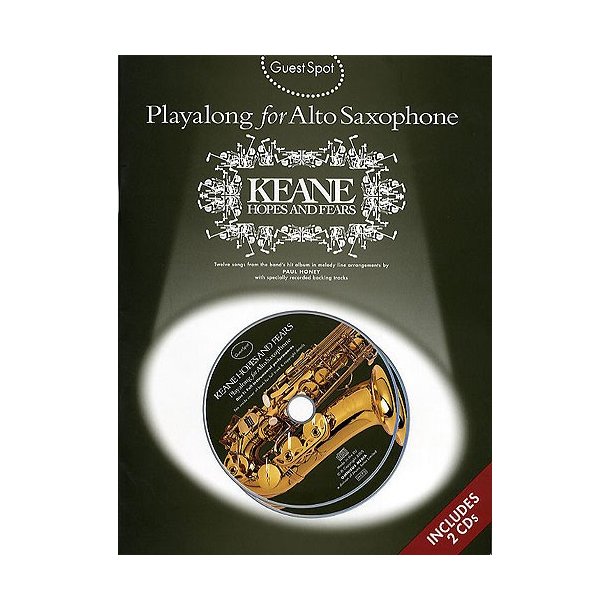 Guest Spot: Playalong Keane 'Hopes And Fears' For Alto Saxophone