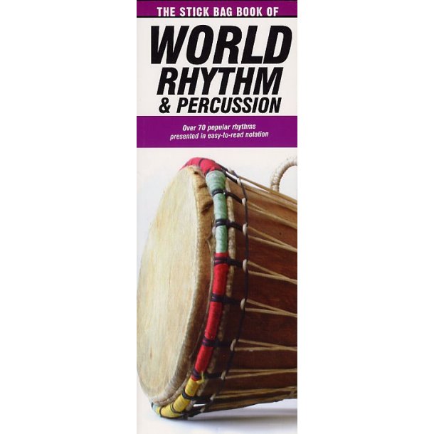 The Stick Bag Book Of World Rhythm And Percussion